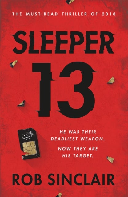Sleeper 13 - The first gripping, must-read beginning of the best-selling action thriller series