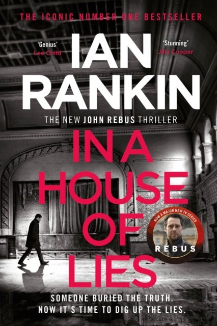 In a House of Lies - The number one bestselling series that inspired BBC One’s REBUS