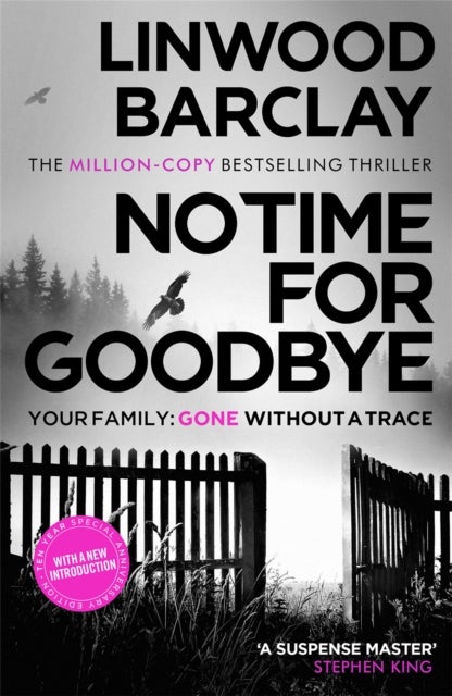 No Time For Goodbye - The million-copy-bestselling sensation from the #1 bestselling master of suspense