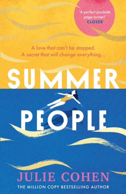 Summer People - The captivating and page-turning poolside read you don’t want to miss this year!
