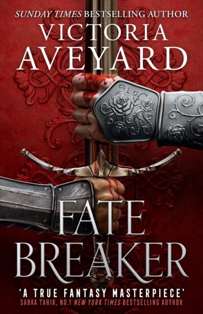 Fate Breaker - The epic conclusion to the Sunday Times bestselling Realm Breaker series from the author of global sensation Red Queen