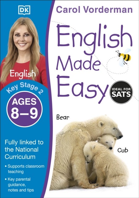 English Made Easy, Ages 8-9 (Key Stage 2) - Supports the National Curriculum, English Exercise Book