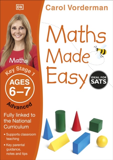 Maths Made Easy: Advanced, Ages 6-7 (Key Stage 1) - Supports the National Curriculum, Maths Exercise Book