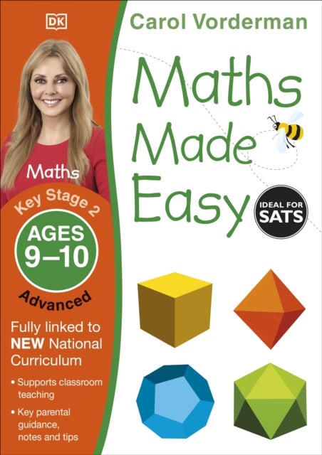 Maths Made Easy: Advanced, Ages 9-10 (Key Stage 2) - Supports the National Curriculum, Maths Exercise Book