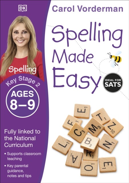 Spelling Made Easy, Ages 8-9 (Key Stage 2) - Supports the National Curriculum, English Exercise Book