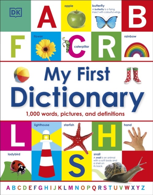 My First Dictionary - 1,000 Words, Pictures and Definitions