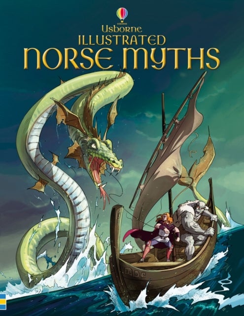 Illustrated Norse Myths - Usborne illustrated