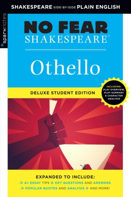 Othello (No Fear Shakespeare) - No Fear Shakespeare Deluxe Student Editions - Shakespeare Side-by-Side Plain English