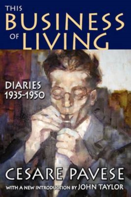 This Business of Living - Diaries 1935-1950