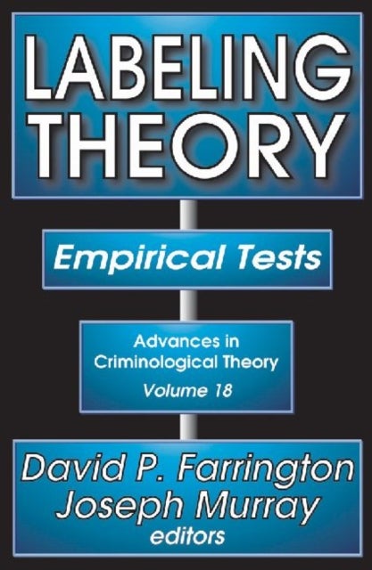 Labeling Theory - Empirical Tests