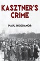 Kasztner's Crime