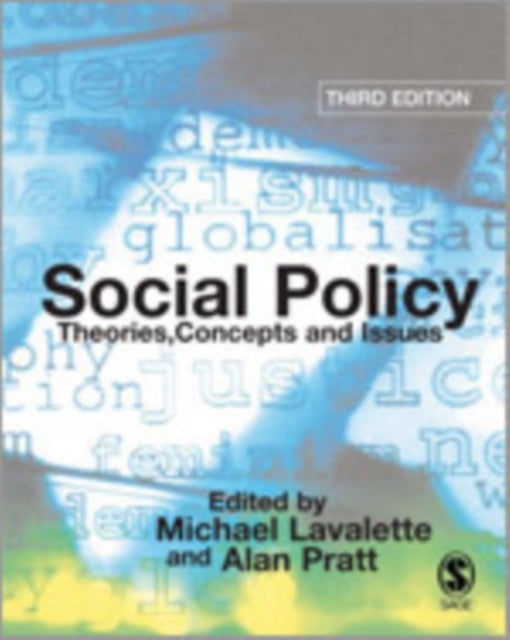 Social Policy - Theories, Concepts and Issues
