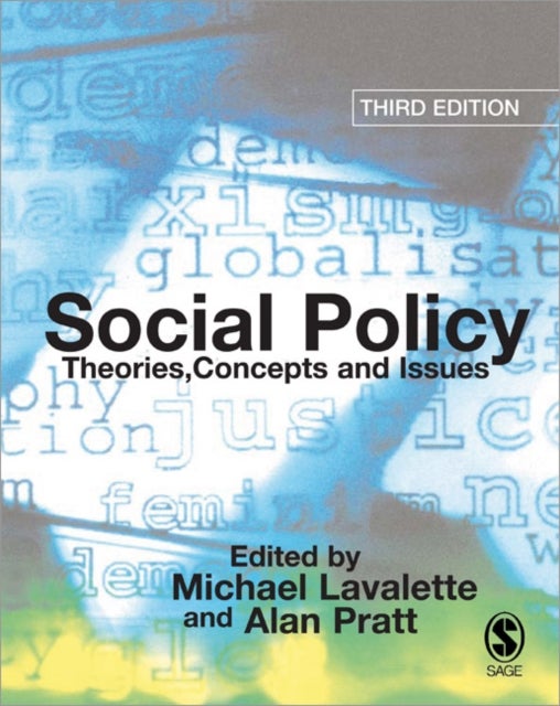 Social Policy - Theories, Concepts and Issues