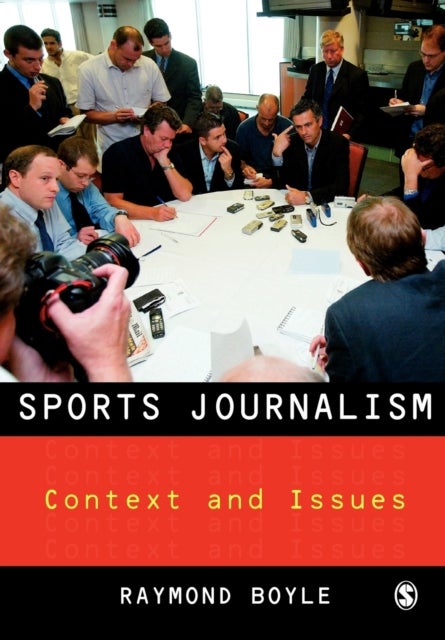 Sports Journalism - Context and Issues