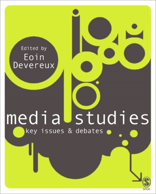 Media Studies - Key Issues and Debates