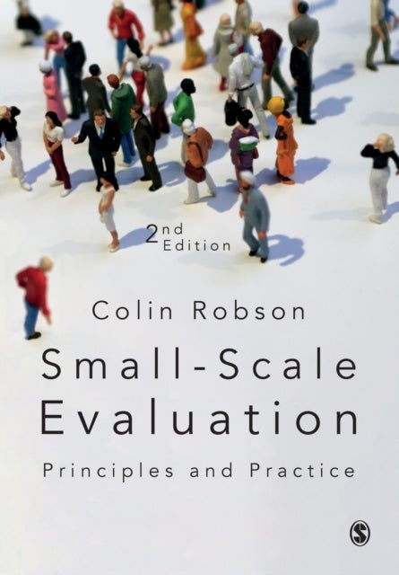 Small-Scale Evaluation - Principles and Practice