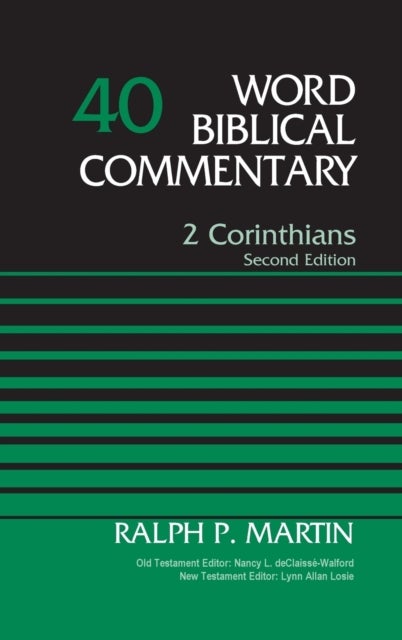 2 Corinthians, Volume 40 - Second Edition