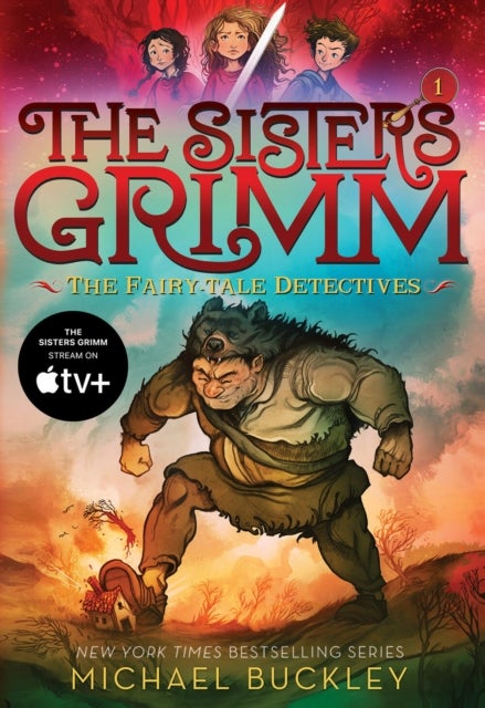 Sisters Grimm: Book One: The Fairy-Tale Detectives (10th anniversary reissue)
