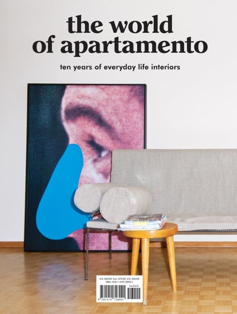 The World of Apartamento - ten years of everyday life interiors