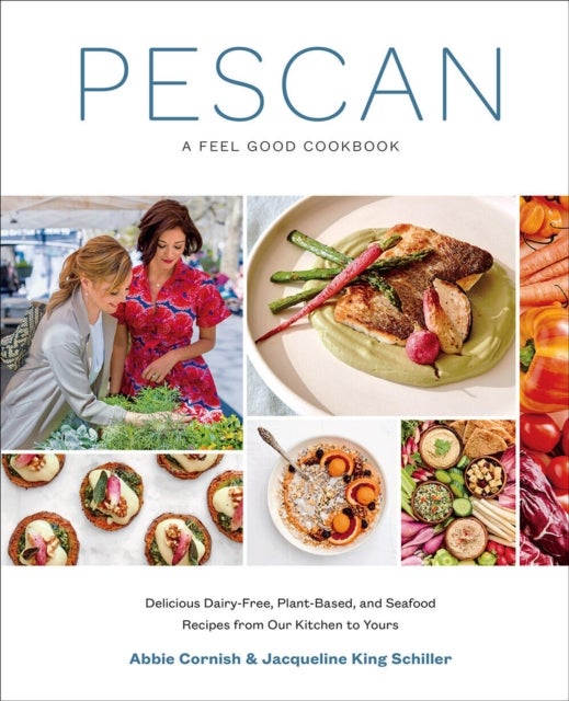 Pescan - A Feel Good Cookbook