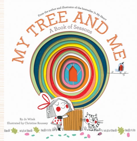 My Tree and Me - A Book of Seasons