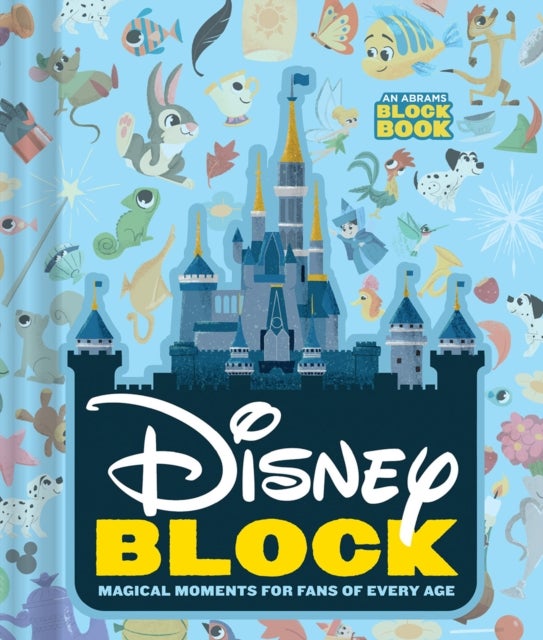 Disney Block: Magical Moments for Fans of Every Age - Magical Moments for Fans of Every Age