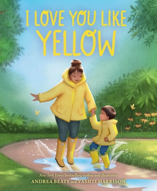 I Love You Like Yellow - A Board Book