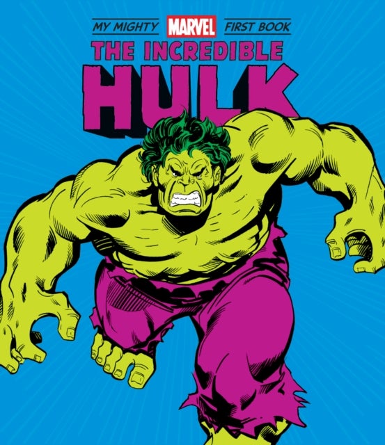 The Incredible Hulk - My Mighty Marvel First Book