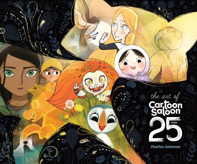 The Art of Cartoon Saloon: 25 Years - The Official Retrospective of the Award-Winning Irish Animation Studio behind The Secret of Kells, Wolfwalkers, and Song of the Sea