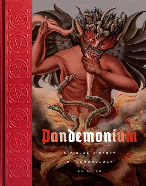 Pandemonium - A Visual History of Demonology