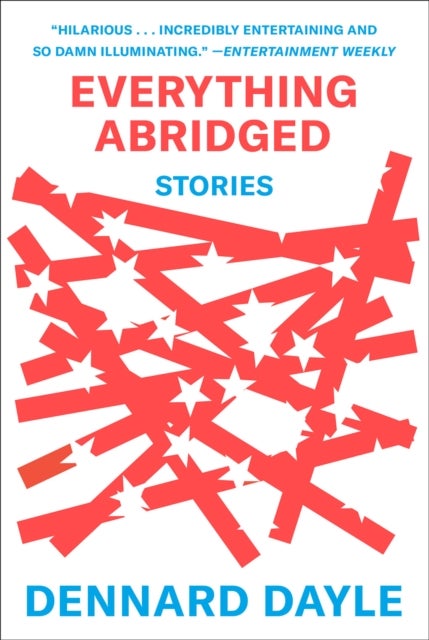 Everything Abridged - Stories