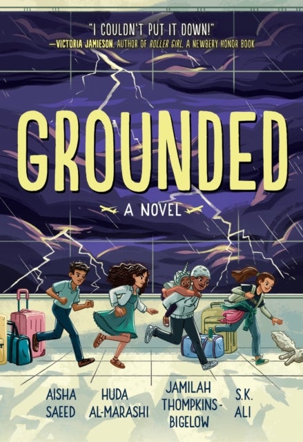 Grounded - A Novel