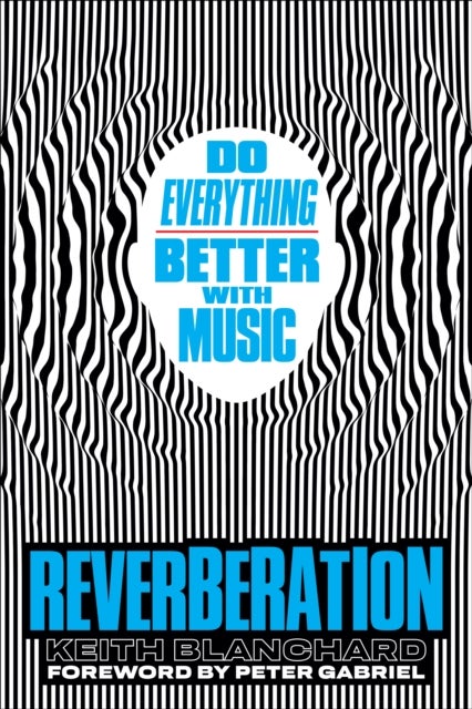 Reverberation - Do Everything Better with Music