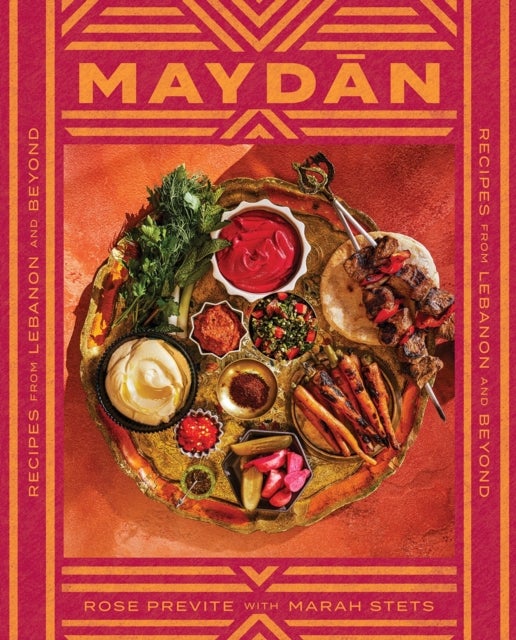 Maydan - Recipes from Lebanon and Beyond