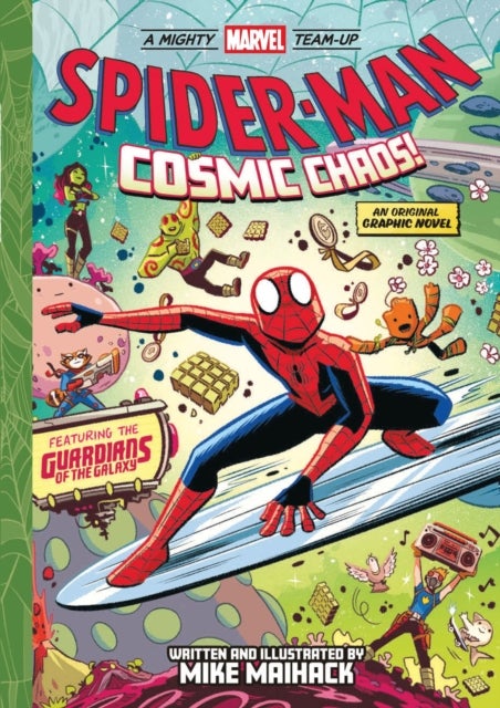 Spider-Man: Cosmic Chaos! (A Mighty Marvel Team-Up) - An Original Graphic Novel