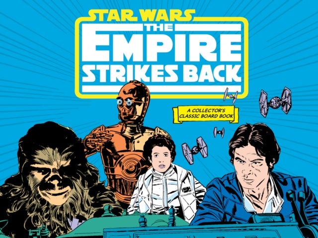 Star Wars: The Empire Strikes Back (A Collector's Classic Board Book) - A Board Book