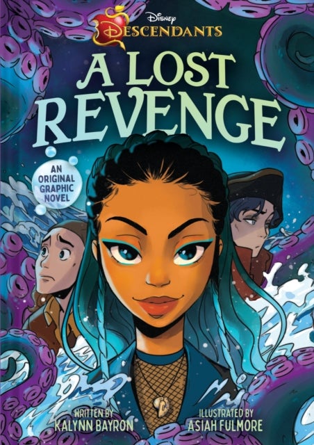 Disney Descendants: A Lost Revenge - A Disney Descendants Original Graphic Novel
