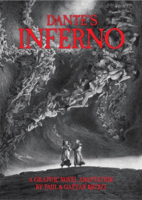 Dante's Inferno - A Graphic Novel Adaptation