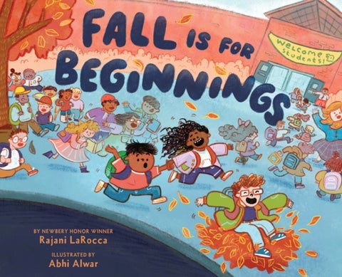 Fall Is for Beginnings - A Picture Book