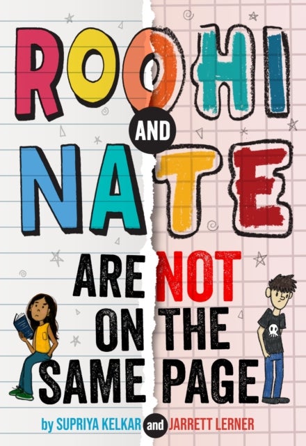 Roohi and Nate Are Not on the Same Page - A Novel