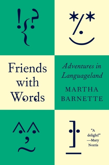 Friends with Words - Adventures in Languageland