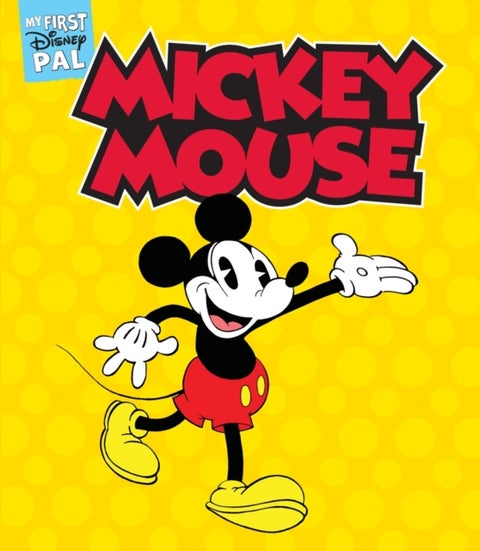 My First Disney Pal: Mickey Mouse - A Board Book