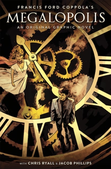 Francis Ford Coppola's Megalopolis - An Original Graphic Novel