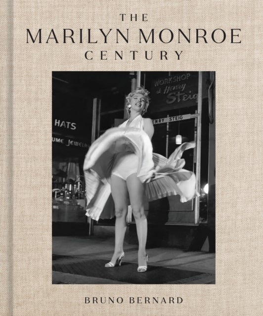 The Marilyn Monroe Century - From Norma Jeane to Icon—A Story in Photographs