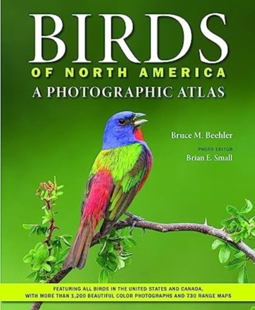 Birds of North America - A Photographic Atlas