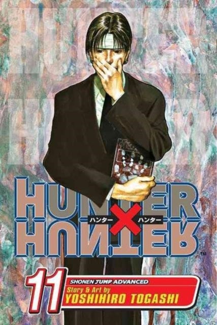 Hunter x Hunter, Vol. 11 - Next Stop: Meteor City--The Junkyard of the World