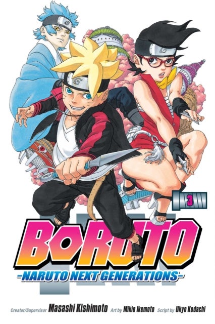 Boruto: Naruto Next Generations, Vol. 3 - My Story!!