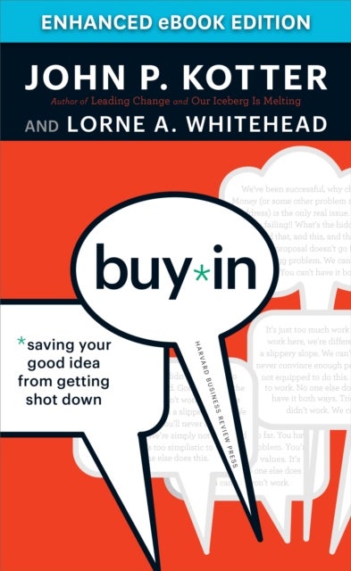 Buy-In - Saving Your Good Idea from Getting Shot Down