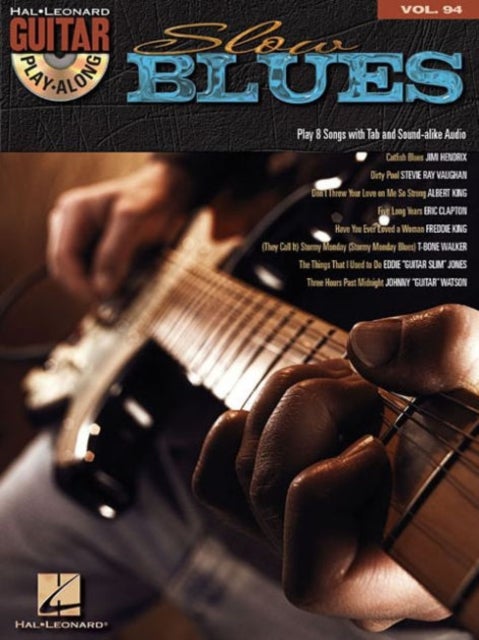 Slow Blues - Guitar Play-Along Volume 94