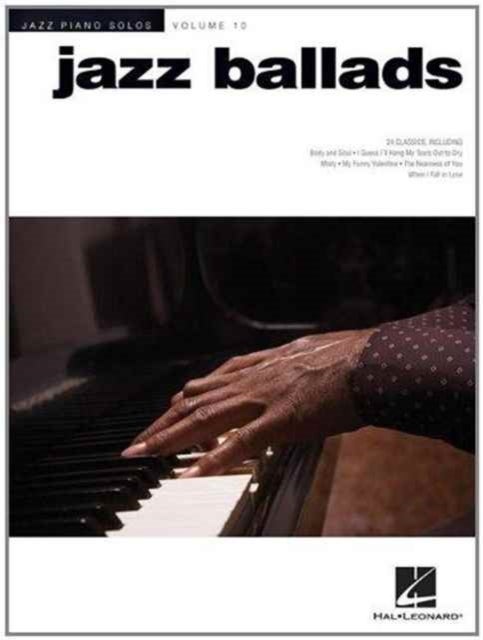 Jazz Ballads - Jazz Piano Solos Series Volume 10